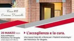 Ail Roma apre seconda Casa per pazienti in cura all’Ematologia Policlinico Tor Vergata