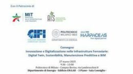 Digital Twin, Bim e sostenibilità, convegno su innovazione ferroviaria