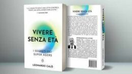 Un libro svela i segreti dei super anziani: “Non solo Dna ma scelte quotidiane”