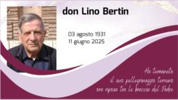 Don Lino Bertin riposa tra le braccia del Padre