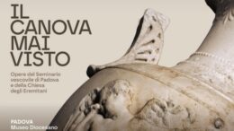 “Il Canova mai visto”: ultimi giorni con eventi speciali per la mostra al Museo diocesano