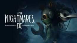 Little Nightmares III arriva il 10 ottobre anche su Switch 2