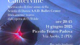 Il fantasma di Canterville: spettacolo di fine anno A.S.D. Ballet Center. Sabato 14 giugno 2025 a Padova