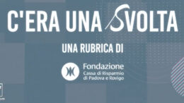 “C’era una Svolta”: storie di territorio, persone e trasformazioni