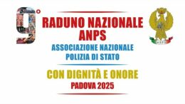 “9° RADUNO NAZIONALE ANPS – CON DIGNITA’ E ONORE” – DOMENICA 14 SETTEMBRE