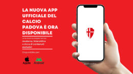 La nuova app ufficiale “Calcio Padova” è ora disponibile su Apple Store e Google Play!