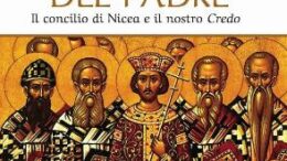 Della stessa sostanza del Padre