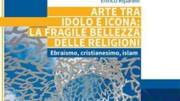Arte tra idolo e icona: la fragile bellezza delle religioni