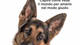 In libreria ‘Con gli occhi del tuo cane’ di Federico Coccìa, “Non si possono clonare, hanno un’anima”