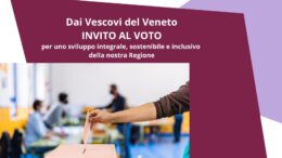 In vista delle elezioni regionali il messaggio dei vescovi del Veneto