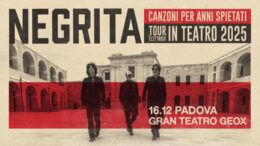 I Negrita a Padova con il loro “canzoni per anni spietati tour”