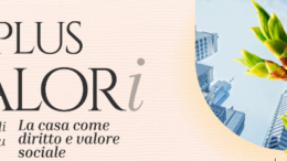 PlusValori: La casa come diritto e valore sociale