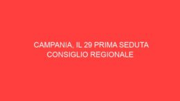Campania, il 29 prima seduta Consiglio Regionale