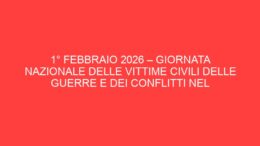 1° febbraio 2026 – Giornata Nazionale delle Vittime Civili delle Guerre e dei Conflitti nel Mondo: adesione alla campagna “Stop alle bombe sui civili”