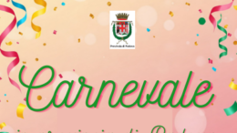 Carnevale 2026, appuntamenti imperdibili! Cosa fare in provincia di Padova