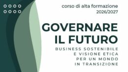 Business e visione etica: a Padova nasce il corso di alta formazione “Governare il futuro”