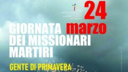 Gente di primavera: Giornata dei missionari martiri 2026