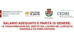 “Salario adeguato e parità di genere: le trasformazioni del Diritto del Lavoro nel contesto nazionale ed euro-unitario”