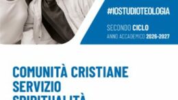 AA 26/27 Secondo ciclo – Licenza con specializzazioni in Teologia pastorale e spirituale