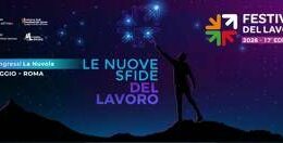 Tutto pronto per il Festival del lavoro, al via 21 maggio