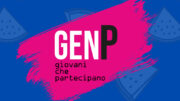 Torna una nuova edizione di GenP, il Premio che da valore alla partecipazione giovanile nel Terzo Settore