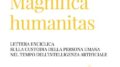 Magnifica humanitas. La sapienza del limite