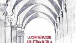 La contrattazione collettiva in Italia