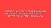 Firmato l’accordo tra Provincia di Padova e Comune di San Martino di Lupari per la promozione del Museo civico d’arte contemporanea “Umbro Apollonio” (MACUA) 