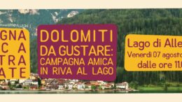 DOLOMITI DA GUSTARE: CAMPAGNA AMICA IN RIVA AL LAGO
