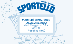 PROSSIMO INCONTRO SUI BANDI FEAMPA ALLO SPORTELLO “PESCA BLU” DI ROSOLINA IL 28/7/26 ALLE 17