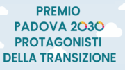 Premio Padova2030: candidature aperte fino all’11 settembre
