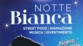 Notte Bianca venerdi 28 e sabato 29 Agosto