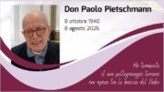 Don Paolo Pietschmann riposa tra le braccia del Padre