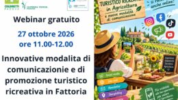 “Modalità innovative di comunicazione e di promozione turistico ricreativa in Fattoria”, 27 ottobre ore 11, webinar gratuito Pid