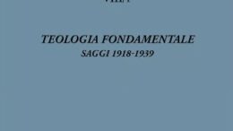 Teologia fondamentale, pubblicati i testi giovanili di Romano Guardini