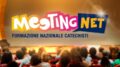 Meeting NET – Formazione Nazionale Catechisti a Padova