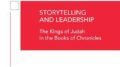 Storytelling and leadership. The Kings of Judah in the Books of Chronicles