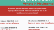 Explore the world… Veneto in movimento! Ciclo di webinar informativi gratuiti sulla mobilità transnazionale. Prossimi appuntamenti 30 settembre e 15 ottobre 2026
