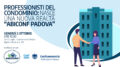 ABICONF: VENERDI 2 OTTOBRE LA COSTITUZIONE IN CONFCOM PADOVA DEL GRUPPO CHE RAPPRESENTA GLI AMMINISTRATORI DI CONDOMINIO