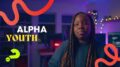 Alpha Youth – Incontro di presentazione della proposta per educatori di gruppi adolescenti