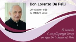 Don Lorenzo De Pelli riposa tra le braccia del Padre