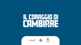 Il coraggio di cambiare