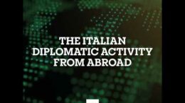 The italian diplomatic activity from abroad – August 10, 2026