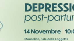 Depressione post – partum: incontro pubblico il 14 novembre alla Sala della Loggetta